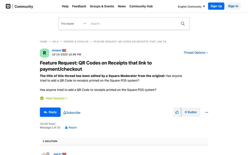 Square Seller Community thread asking how to add a QR code to Square POS receipts